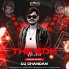 Mu Chandira Paunji (Tribal Remix)D Chandan X Dj Dy