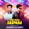 SING PANIA DARAPANA (TAPORI EDM MIX) DJ ROCKY X DJ CHINTU