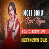 MATE BOHU KARI NEIJA (CIRCUIT REMIX) DJ LUCIFER REMIX x DJ SANTOSH x DJ VLOGS